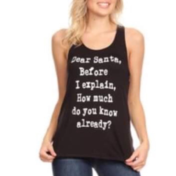Dear Santa Before Explain How Much Do U Know Tank - Picture 3 of 3
